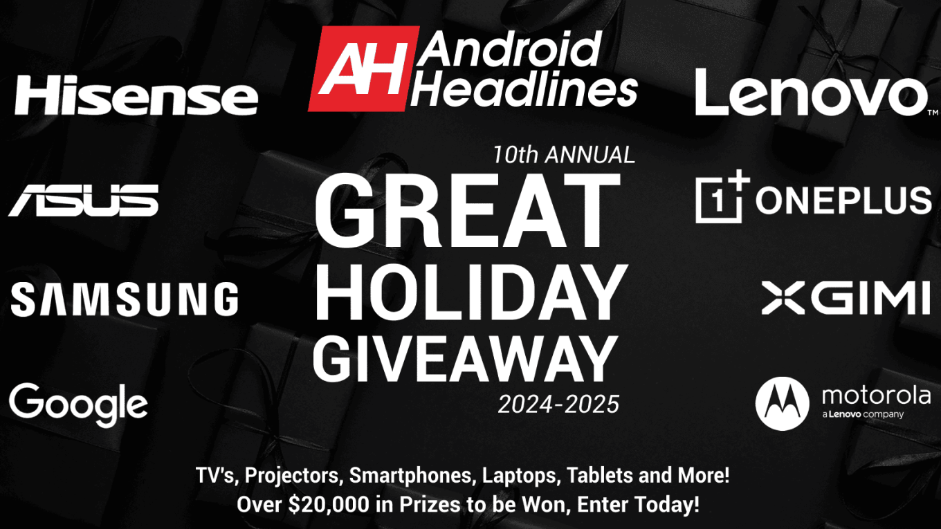 AndroidHeadlines Ultimate Holiday Giveaway Featuring TVs, Laptops, and Phones Worth $20,000+